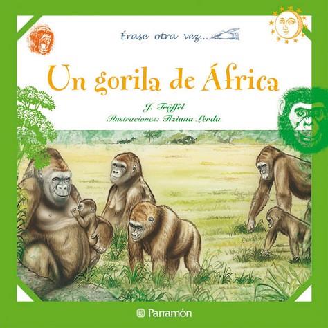 UN GORILA DE AFRICA | 9788434236370 | TRUFFEL, J | Llibreria Online de Vilafranca del Penedès | Comprar llibres en català