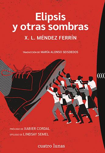 ELIPSIS Y OTRAS SOMBRAS | 9788419783202 | MÉNDEZ FERRÍN, X. L. | Llibreria Online de Vilafranca del Penedès | Comprar llibres en català