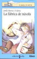 LA FABRICA DE NUVOLS | 9788476298800 | J.SIERRA | Llibreria Online de Vilafranca del Penedès | Comprar llibres en català
