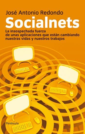 SOCIALNETS | 9788499420677 | REDONDO, JOSE ANTONIO | Llibreria L'Odissea - Libreria Online de Vilafranca del Penedès - Comprar libros