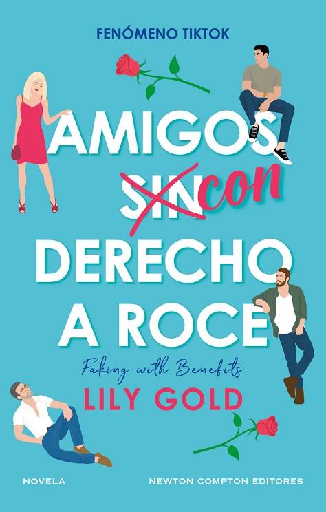 AMIGOS CON DERECHO A ROCE | 9788419620460 | GOLD, LILY | Llibreria Online de Vilafranca del Penedès | Comprar llibres en català