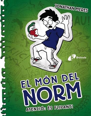 EL MÓN DEL NORM 4 ATENCIÓ ÉS FLIPANT ! | 9788499066264 | MERES, JONATHAN | Llibreria Online de Vilafranca del Penedès | Comprar llibres en català