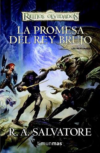 LA PROMESA DEL REY BRUJO 2 LOS MERCENARIOS | 9788448038557 | SALVATORE, R A | Llibreria Online de Vilafranca del Penedès | Comprar llibres en català