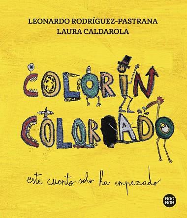 COLORÍN COLORADO | 9788408279303 | CALDAROLA, LAURA/RODRÍGUEZ-PASTRANA CALDAROLA, LEONARDO | Llibreria Online de Vilafranca del Penedès | Comprar llibres en català