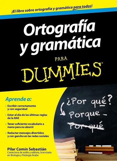 ORTOGRAFÍA Y GRAMÁTICA PARA DUMMIES | 9788432901348 | COMIN, PILAR | Llibreria Online de Vilafranca del Penedès | Comprar llibres en català