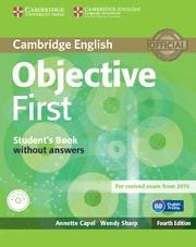 OBJECTIVE FIRST STUDENT'S BOOK WITHOUT ANSWERS WITH CD-ROM 4TH EDITION | 9781107628342 | CAPEL, ANNETTE/SHARP, WENDY | Llibreria L'Odissea - Libreria Online de Vilafranca del Penedès - Comprar libros