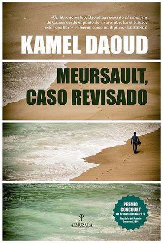 MEURSAULT CASO REVISADO | 9788416392247 | DAOUD, KAMEL | Llibreria L'Odissea - Libreria Online de Vilafranca del Penedès - Comprar libros