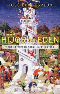 LOS HIJOS DEL EDEN | 9788466641821 | ESPEJO, JOSE LUIS | Llibreria L'Odissea - Libreria Online de Vilafranca del Penedès - Comprar libros