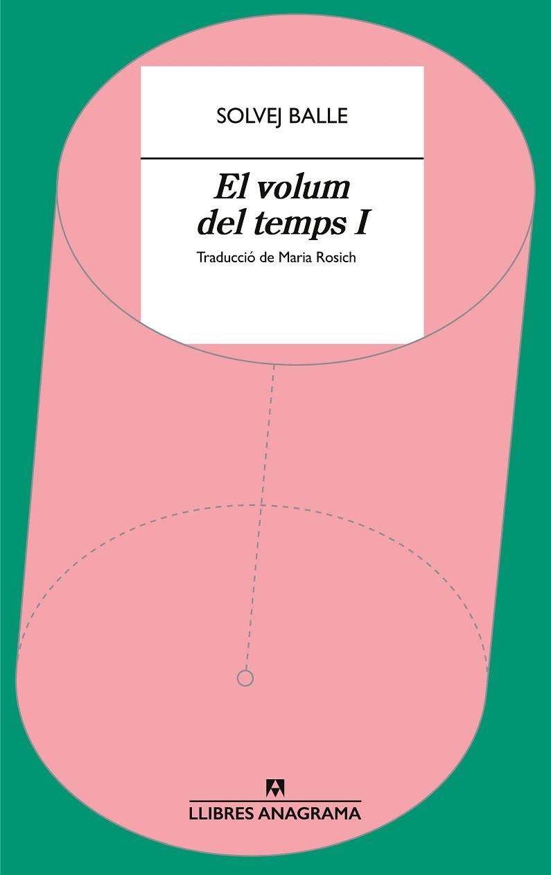 EL VOLUM DEL TEMPS I | 9788433927439 | BALLE, SOLVEJ | Llibreria Online de Vilafranca del Penedès | Comprar llibres en català