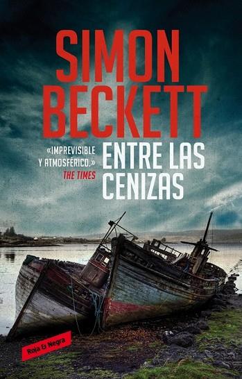 ENTRE LAS CENIZAS | 9788439727422 | BECKETT, SIMON | Llibreria Online de Vilafranca del Penedès | Comprar llibres en català