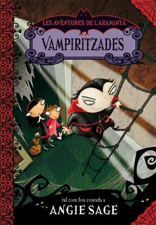 VAMPIRITZADES 4 LES AVENTURES DE L'ARAMINTA | 9788424635480 | SAGE, ANGIE | Llibreria Online de Vilafranca del Penedès | Comprar llibres en català