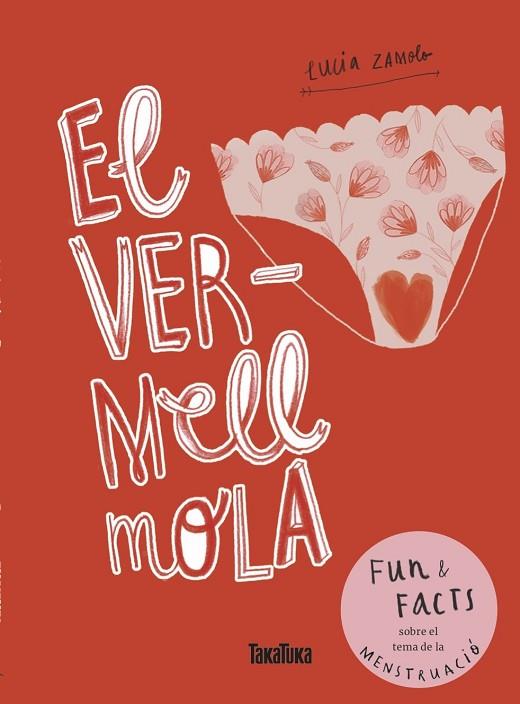 EL VERMELL MOLA | 9788417383503 | ZAMOLO, LUCIA | Llibreria L'Odissea - Libreria Online de Vilafranca del Penedès - Comprar libros