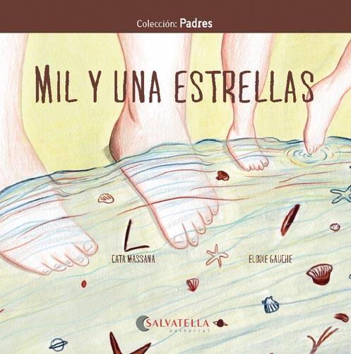 MIL Y UNA ESTRELLAS | 9788417841997 | MASSANA SALVAT, CATERINA | Llibreria Online de Vilafranca del Penedès | Comprar llibres en català