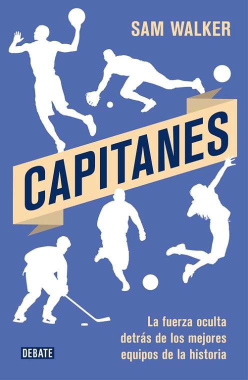 CAPITANES | 9788499927701 | WALKER, SAM | Llibreria Online de Vilafranca del Penedès | Comprar llibres en català