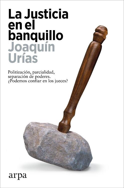 LA JUSTICIA EN EL BANQUILLO | 9788419558794 | URÍAS, JOAQUÍN | Llibreria Online de Vilafranca del Penedès | Comprar llibres en català