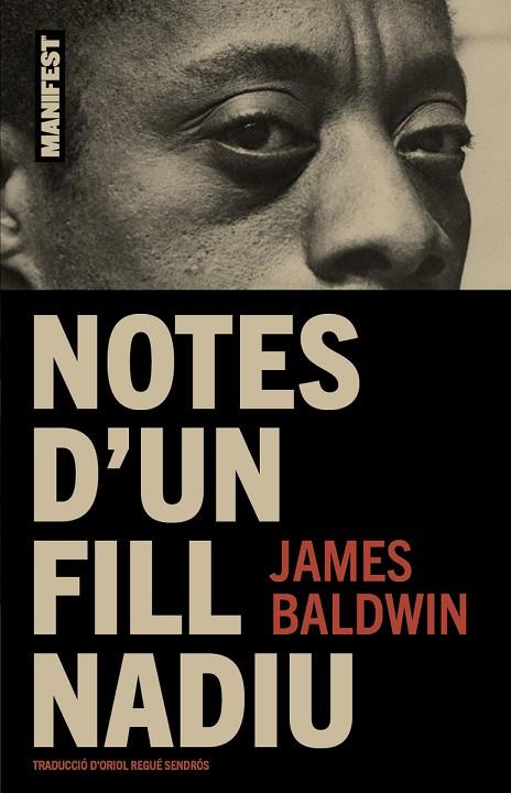 NOTES D'UN FILL NADIU | 9788410344075 | BALDWIN, JAMES | Llibreria Online de Vilafranca del Penedès | Comprar llibres en català