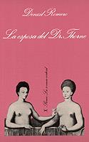 LA ESPOSA DEL DR. THORNE | 9788472233607 | DENZIL ROMERO | Llibreria Online de Vilafranca del Penedès | Comprar llibres en català