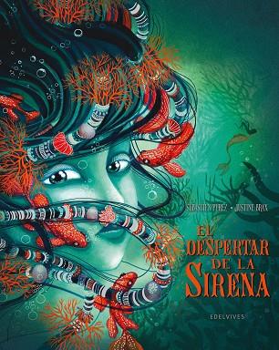 EL DESPERTAR DE LA SIRENA | 9788414061503 | PEREZ, SEBASTIEN/BRAX, JUSTINE | Llibreria Online de Vilafranca del Penedès | Comprar llibres en català