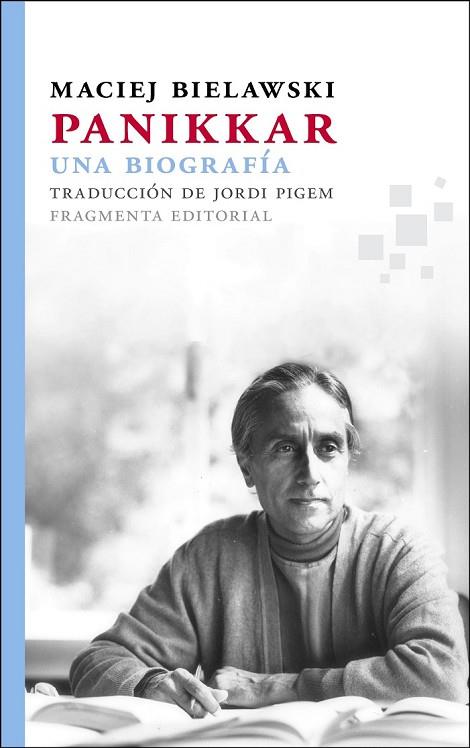 PANIKKAR UNA BIOGRAFÍA | 9788415518099 | BIELAWSKI, MACIEJ | Llibreria Online de Vilafranca del Penedès | Comprar llibres en català