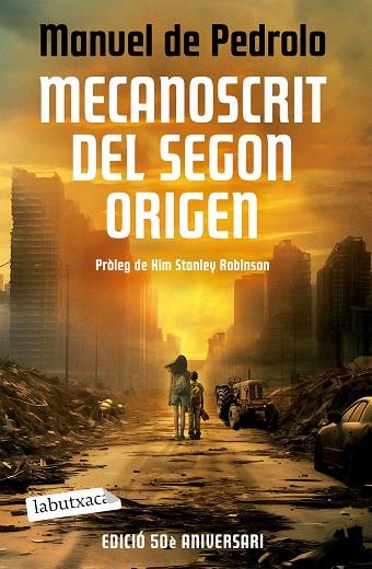 MECANOSCRIT DEL SEGON ORIGEN ( ED. 50 ANIVERSARI ) | 9788419971418 | PEDROLO, MANUEL DE | Llibreria Online de Vilafranca del Penedès | Comprar llibres en català