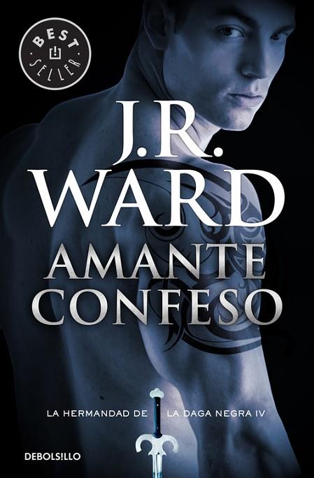 AMANTE CONFESO ( LA HERMANDAD DE LA DAGA NEGRA 4 ) | 9788490629062 | WARD, J. R. | Llibreria Online de Vilafranca del Penedès | Comprar llibres en català