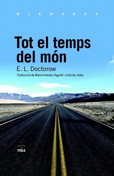 TOT EL TEMPS DEL MON | 9788492440795 | DOCTOROW, E. L. | Llibreria Online de Vilafranca del Penedès | Comprar llibres en català