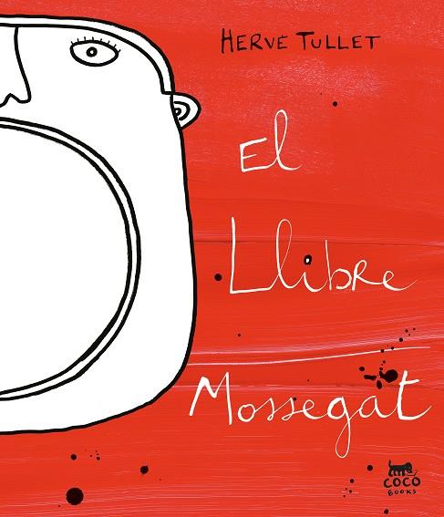 EL LLIBRE MOSSEGAT | 9788412557022 | TULLET, HERVÉ | Llibreria L'Odissea - Libreria Online de Vilafranca del Penedès - Comprar libros