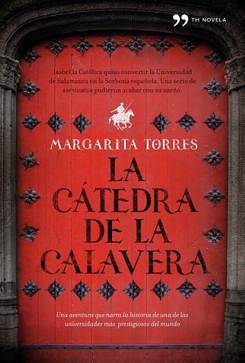 LA CATEDRA DE LA CALAVERA | 9788484608738 | TORRES, MARGARITA | Llibreria L'Odissea - Libreria Online de Vilafranca del Penedès - Comprar libros