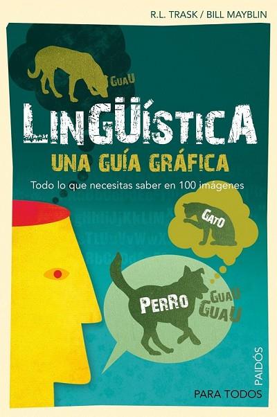 LINGÜISTICA UNA GUIA GRAFICA | 9788449324154 | TRASK, R. L. | Llibreria L'Odissea - Libreria Online de Vilafranca del Penedès - Comprar libros