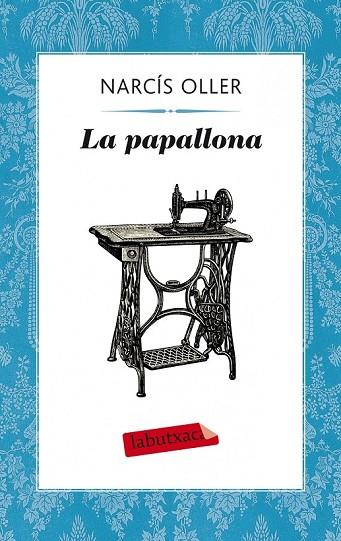 LA PAPALLONA | 9788499308357 | OLLER, NARCIS | Llibreria Online de Vilafranca del Penedès | Comprar llibres en català