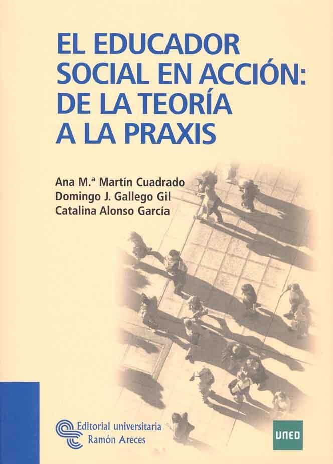 EL EDUCADOR SOCIAL EN ACCION | 9788480049832 | CUADRADO, MARTIN | Llibreria Online de Vilafranca del Penedès | Comprar llibres en català
