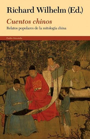 CUENTOS CHINOS | 9788449327995 | WILHELM, RICHARD | Llibreria Online de Vilafranca del Penedès | Comprar llibres en català