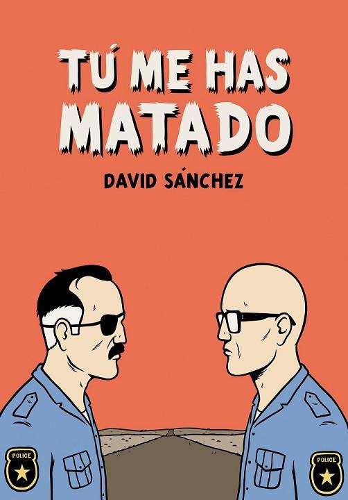 TU ME HAS MATADO | 9788492769438 | SANCHEZ, DAVID | Llibreria L'Odissea - Libreria Online de Vilafranca del Penedès - Comprar libros