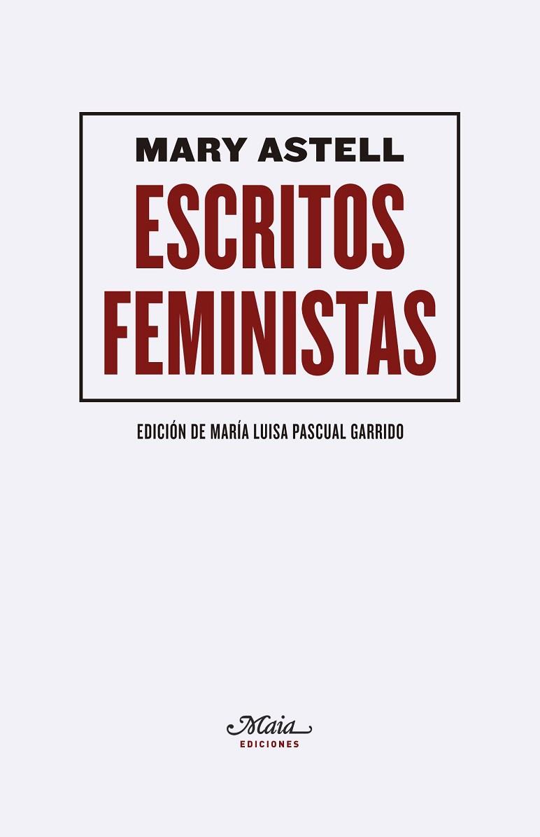 ESCRITOS FEMINISTAS | 9788492724512 | ASTELL, MARY | Llibreria Online de Vilafranca del Penedès | Comprar llibres en català