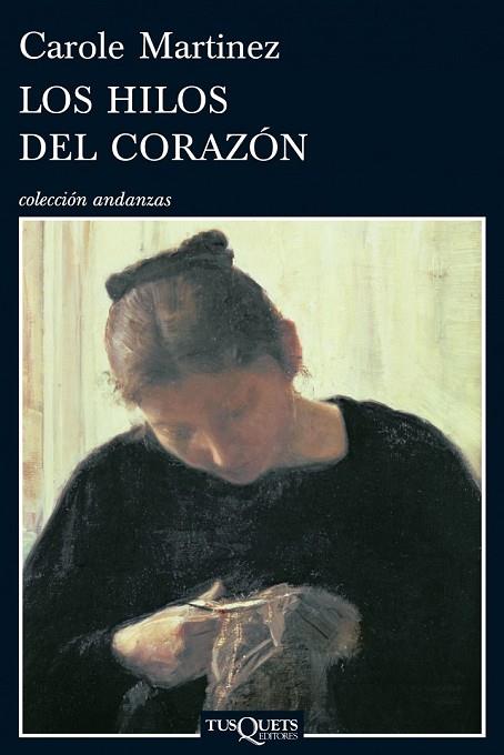 LOS HILOS DEL CORAZON | 9788483832158 | MARTINEZ, CAROLE | Llibreria Online de Vilafranca del Penedès | Comprar llibres en català