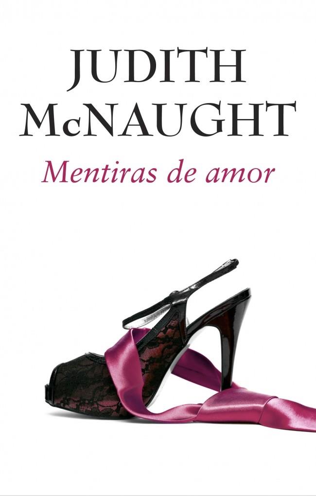 MENTIRAS DE AMOR | 9788490323120 | MCNAUGHT, JUDITH | Llibreria Online de Vilafranca del Penedès | Comprar llibres en català