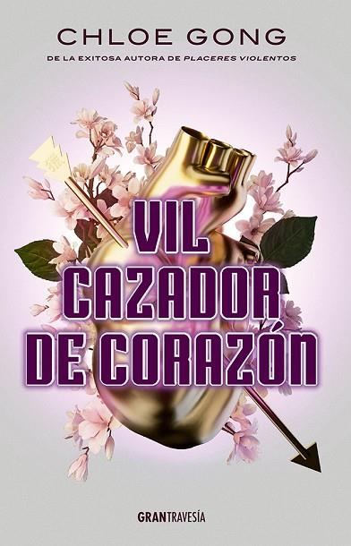 VIL CAZADOR DE CORAZÓN | 9788412725971 | GONG, CHLOE | Llibreria Online de Vilafranca del Penedès | Comprar llibres en català