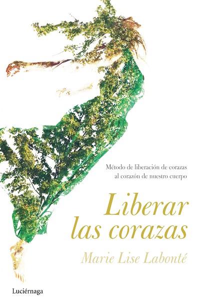LIBERAR LAS CORAZAS | 9788416694600 | LABONTE, MARIE LISE | Llibreria L'Odissea - Libreria Online de Vilafranca del Penedès - Comprar libros