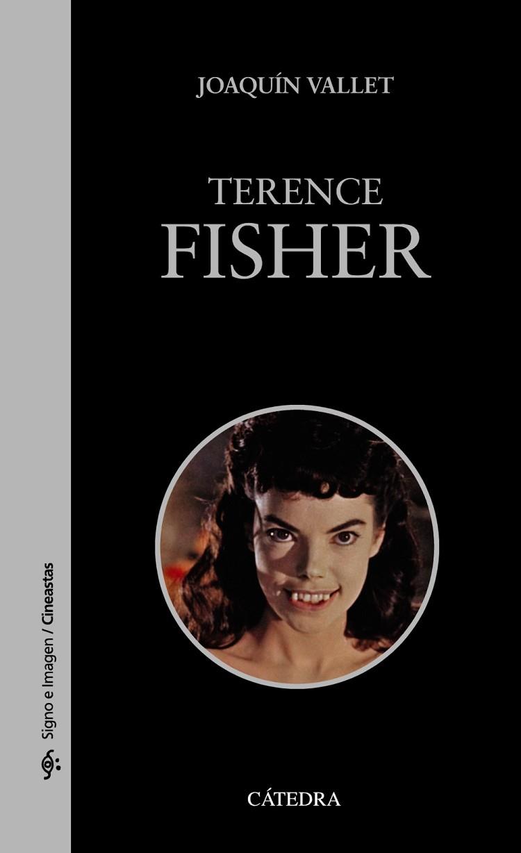 TERENCE FISHER | 9788437631646 | VALLET RODRIGO, JOAQUÍN | Llibreria Online de Vilafranca del Penedès | Comprar llibres en català