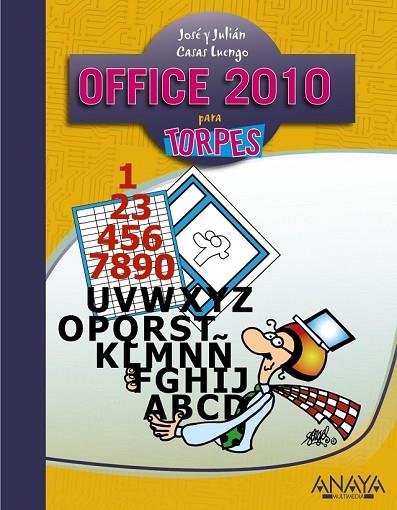 OFFICE 2010 PARA TORPES | 9788441528253 | CASAS, JULIÁN/CASAS, JOSÉ | Llibreria L'Odissea - Libreria Online de Vilafranca del Penedès - Comprar libros