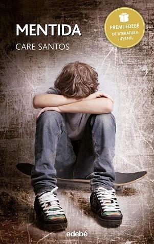 MENTIDA | 9788468315782 | SANTOS,CARE | Llibreria Online de Vilafranca del Penedès | Comprar llibres en català