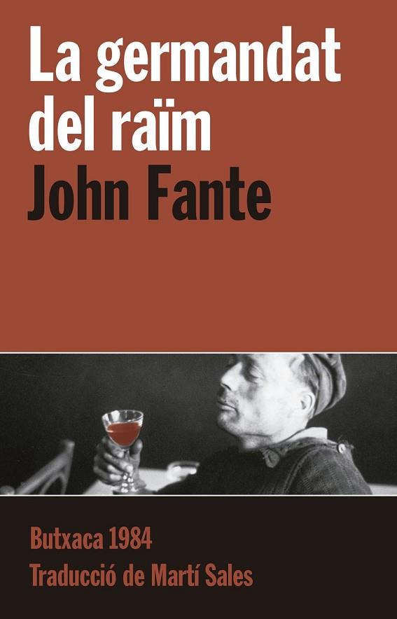 LA GERMANDAT DEL RAÏM | 9788415091127 | FANTE, JOHN | Llibreria Online de Vilafranca del Penedès | Comprar llibres en català