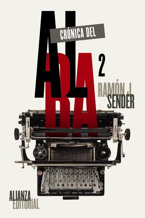 CRÓNICA DEL ALBA 2 | 9788491044901 | SENDER, RAMÓN J | Llibreria Online de Vilafranca del Penedès | Comprar llibres en català