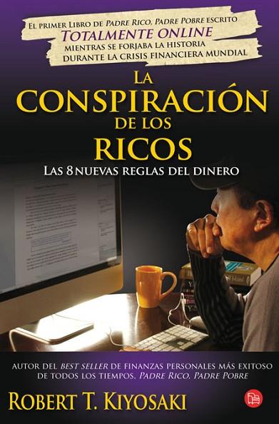 LA CONSPIRACION DE LOS RICOS | 9788466325806 | KIYOSAKI, ROBERT T | Llibreria Online de Vilafranca del Penedès | Comprar llibres en català