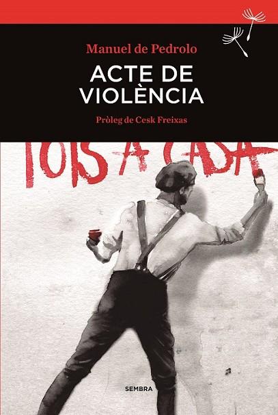 ACTE DE VIOLÈNCIA | 9788416698004 | PEDROLO, MANUEL | Llibreria L'Odissea - Libreria Online de Vilafranca del Penedès - Comprar libros