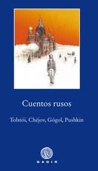 CUENTOS RUSOS | 9788496974708 | TOLSTOI, CHEJOV, GOGOL, PUSHKIN | Llibreria L'Odissea - Libreria Online de Vilafranca del Penedès - Comprar libros