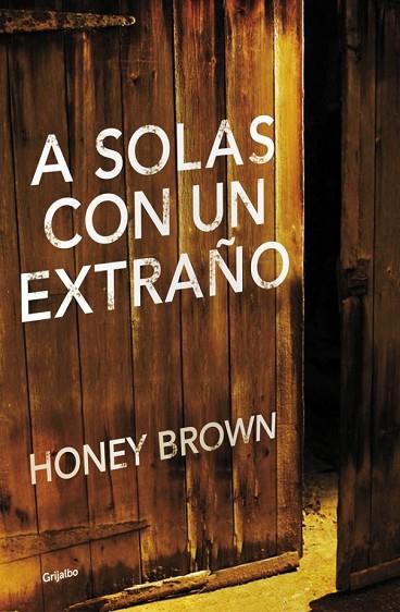 A SOLAS CON UN EXTRAÑO | 9788425351754 | BROWN,HONEY | Llibreria Online de Vilafranca del Penedès | Comprar llibres en català