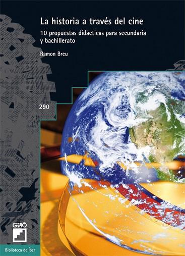 LA HISTORIA A TRAVÉS DEL CINE | 9788499804651 | BREU, RAMON | Llibreria L'Odissea - Libreria Online de Vilafranca del Penedès - Comprar libros