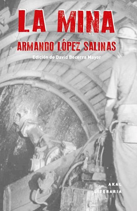 LA MINA | 9788446038818 | LÓPEZ SALINAS, ARMANDO | Llibreria L'Odissea - Libreria Online de Vilafranca del Penedès - Comprar libros