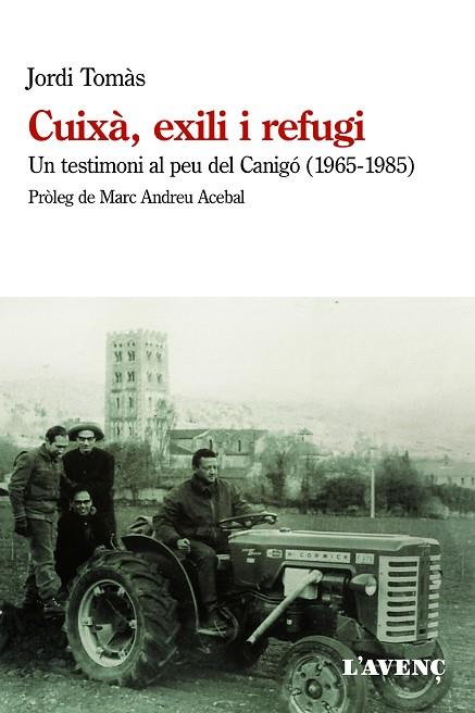 CUIXÀ  EXILI I REFUGI | 9788418680137 | TOMÀS, JORDI | Llibreria Online de Vilafranca del Penedès | Comprar llibres en català